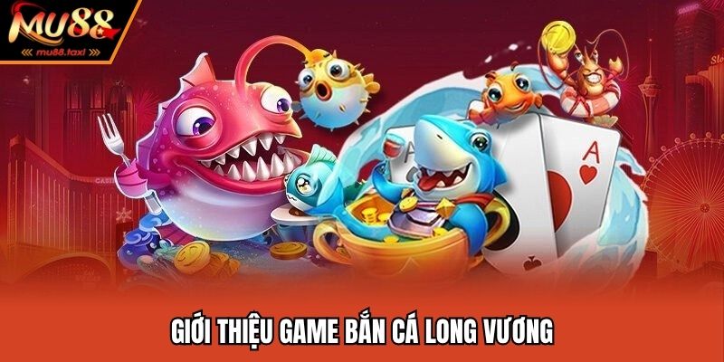Tựa game bắn cá long vương giúp nhiều người đổi đời