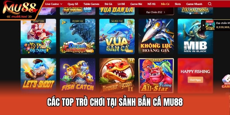 Các top trò chơi tại sảnh bắn cá MU88