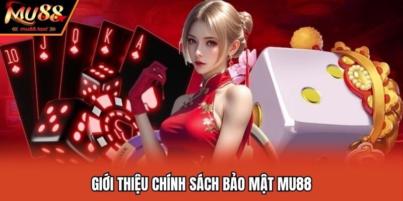 Thông tin quy tắc bảo mật được MU88 thiết lập