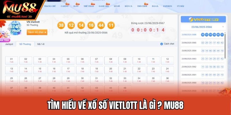 Tìm hiểu về xổ số Vietlott là gì ? Mu88
